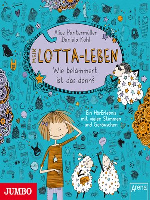 cover image of Mein Lotta-Leben. Wie belämmert ist das denn?